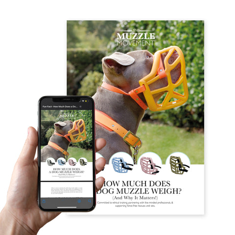 The Muzzle Movement - How much does a Muzzle Movement muzzle Weigh A5 leaflet